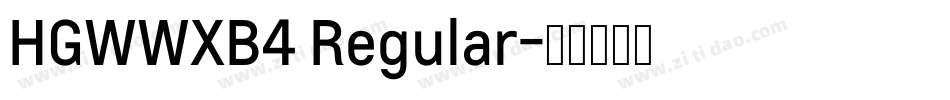 HGWWXB4 Regular字体转换